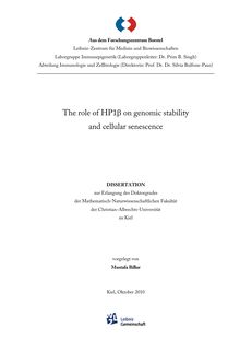 The role of HP1β [HP1-beta] on genomic stability and cellular senescence [Elektronische Ressource] / vorgelegt von Mustafa Billur