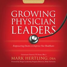Growing Physician Leaders