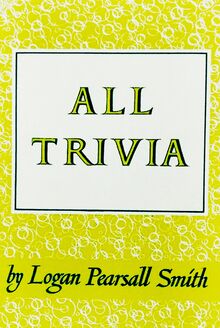 All Trivia: A Collection of Reflections & Aphorisms