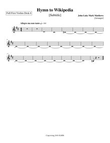 Partition violons I, Desk 6, Hymn to Wikipedia, D major, Matthews, John-Luke Mark