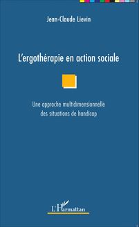 L ergothérapie en action sociale