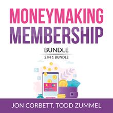 Moneymaking Membership Bundle, 2 IN 1 Bundle: Member Machine, Subscribed