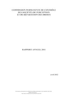 Commission permanente de contrôle des sociétés de perception et de répartition des droits : rapport annuel 2011