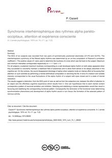 Synchronie interhémisphérique des rythmes alpha pariéto-occipitaux, attention et expérience consciente - article ; n°1 ; vol.74, pg 7-22