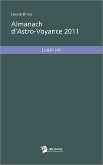 Almanach d Astro-Voyance 2011