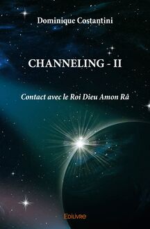 CHANNELING - II