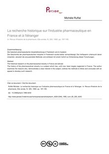 La recherche historique sur l industrie pharmaceutique en France et à l étranger - article ; n°305 ; vol.83, pg 187-195