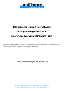 Catalogue des festivals internationaux de longs métrages inscrits au programme d activités d Unifrance Films