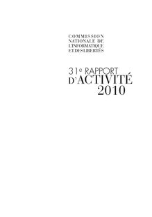 31ème rapport d activité 2010 de la Commission nationale de l informatique et des libertés