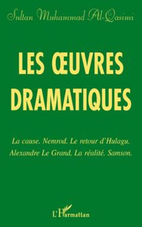 Les oeuvres dramatiques