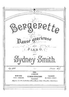 Partition complète, Bergerette, Op.216, Danse gracieuse, Smith, Sydney