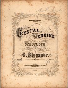 Partition complète, pour Crystal Wedding, Schottisch, A♭ major, Blessner, Gustav