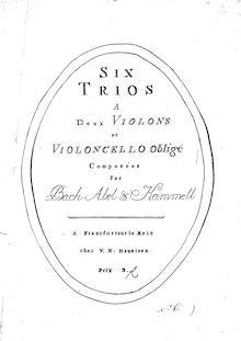 Partition violon 1, 6 Trio sonates, Six trios a deux violons et violoncello obligé. Composées par Bach, Abel & Kammell.