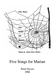 Partition complète, Five chansons pour Marian, Dyson, Peter