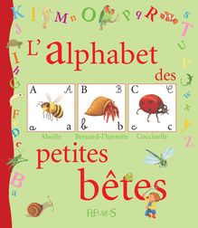 L'alphabet des petites bêtes