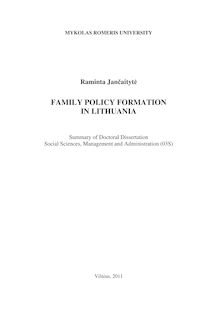 Family policy formation in Lithuania ; Šeimos politikos formavimas Lietuvoje