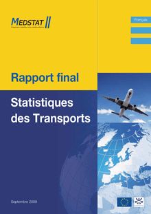 MEDSTAT II. Rapport final - Statistiques des transports.