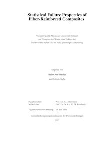 Statistical failure properties of fiber reinforced composites [Elektronische Ressource] / Raúl Cruz Hidalgo