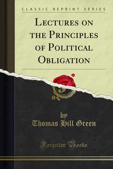 Lectures on the Principles of Political Obligation
