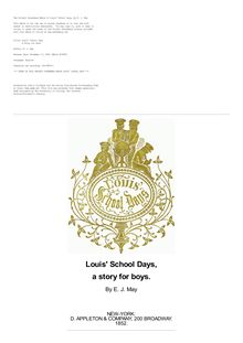 Louis  School Days - A Story for Boys
