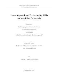 Immunogenetics of free-ranging felids on Namibian farmlands [Elektronische Ressource] / Aines del Carmen Castro Prieto. Betreuer: Simone Sommer