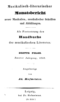 Partition 1840, Musikalisch-literarischer Monatsbericht, Musikalisch-literarischer Monatsbericht neuer Musikalien, musikalischer Schriften und Abbildungen