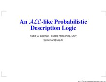 An ALC like Probabilistic Description Logic