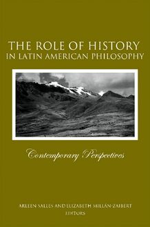 The Role of History in Latin American Philosophy