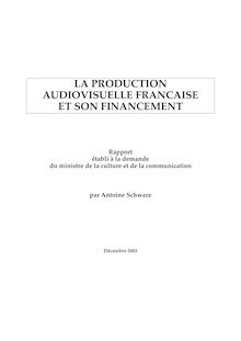 La production audiovisuelle française et son financement