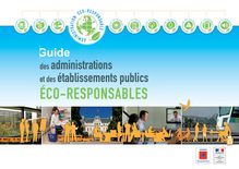 Guide des administrations et des établissements publics éco-responsables.