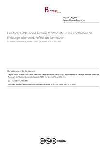 Les forêts d Alsace-Lorraine (1871-1918) : les contrastes de l héritage allemand, reflets de l annexion - article ; n°3 ; vol.18, pg 593-611