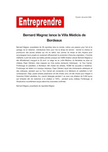 Bernard Magrez lance la Villa Médicis de Bordeaux