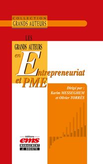 Les grands auteurs en entrepreneuriat et PME