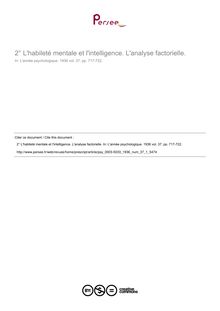 L habileté mentale et l intelligence. L analyse factorielle. - compte-rendu ; n°1 ; vol.37, pg 717-722