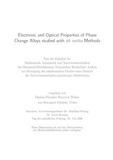 Electronic and optical properties of phase change alloys studied with ab initio methods [Elektronische Ressource] / vorgelegt von Wojciech Wełnic