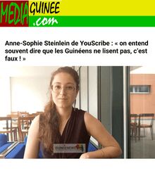 [Mediaguinee] Anne-Sophie Steinlein de YouScribe : « on entend souvent dire que les Guinéens ne lisent pas, c’est faux ! »