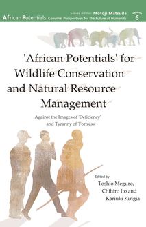  African Potentials  for Wildlife Conservation and Natural Resource Management