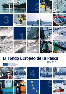 El Fondo Europeo de la Pesca 2007-2013