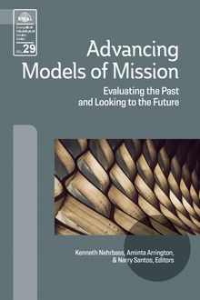 Advancing Models of Mission