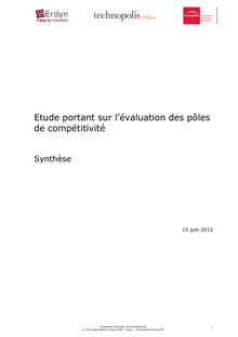 Étude portant sur l évaluation des pôles de compétitivité. 15 juin 2012. : Synthese