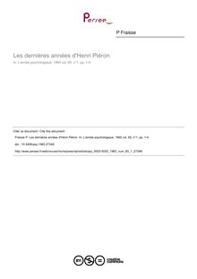 Les dernières années d Henri Piéron - article ; n°1 ; vol.65, pg 1-4