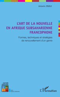 L art de la nouvelle en Afrique subsaharienne francophone