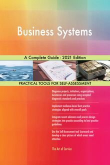 Business Systems A Complete Guide - 2021 Edition