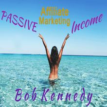 Passive Affiliate Marketing Income