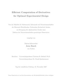 Efficient computation of derivatives for optimal experimental design [Elektronische Ressource] / vorgelegt von Arno Rasch