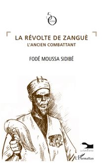 La révolte de Zanguè l ancien combattant