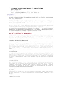 CODE DE DEONTOLOGIE DES PSYCHOLOGUES TITRE I- PRINCIPES GENERAUX