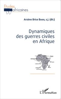 Dynamiques des guerres civiles en Afrique