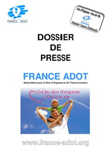 Le Dossier de Presse - DOSSIER DE PRESSE FRANCE ADOT 2010-06-09