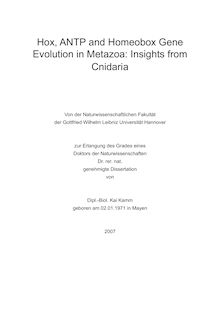 Hox, ANTP and homeobox gene evolution in metazoa [Elektronische Ressource] : insights from Cnidaria / von Kai Kamm